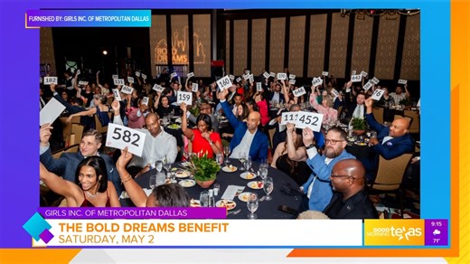 A preview of Girls Inc. of Metropolitan Dallas' Bold Dreams Benefit