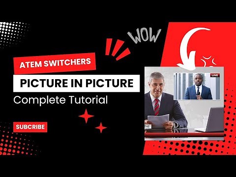 "ATEM Switchers PiP Tutorial | Complete Guide for Picture-in-Picture & DVE Setup" #pip