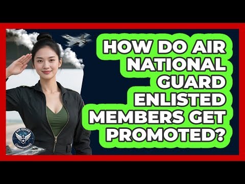 How Do Air National Guard Enlisted Members Get Promoted?