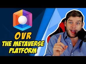 OVR | A World-Scale, open-source, AR platform powered by Ethereum Blockchain.