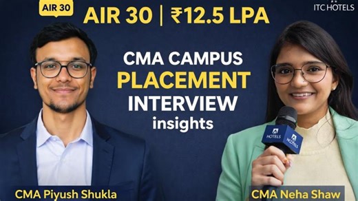 From AIR 30 to ₹12.5 LPA at ITC Hotels | Real CMA Success Story | Campus placement insights | CMA Neha Shaw