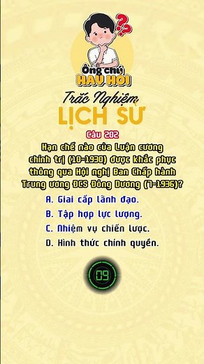 Câu 202: Trắc Nghiệm Lịch Sử THPT Quốc Gia |Ông Chú Hay Hỏi #ongchuhayhoi #lichsu12