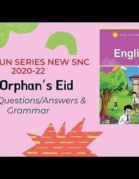 AFAQ English Class 5 Unit 1 An Orphan's Eid Sun Series New Single National Curriculum