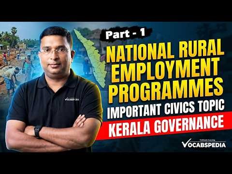 NATIONAL RURAL EMPLOYMENT PROGRAMMES | IMPORTANT FOR BOTH DEGREE PRELIMS & MAINS | PART 1