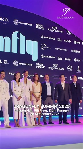 DRAGONFLY SUMMIT 2025 Elevate Your Leadership Journey at the Dragonfly Summit this September — a transformative experience designed to redefine leadership through holistic well-being. Asia’s most transformative summit 🗓️ 27 - 28 September 2025 📌 Paragon Hall, 5th Floor, Siam Paragon #DragonflySummit2025 #Dragonfly360 #ParagonHall #SiamParagon #BeExtraordinary #LiveExtraordinary #DreamExtraordinary | Siam Paragon