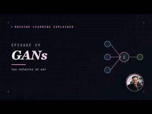 What are GANs (Ep29 Machine Learning Series)