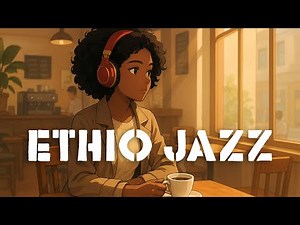 Ethio Jazz Vol. 10 — 90s Ethiopian Music Collection |ኢትዮ-ጃዝ - የ90ኛው ኢትዮ ሙዚቃ ስብስብ |