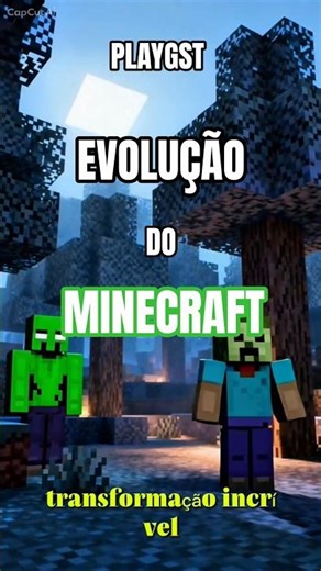 A EVOLUÇÃO DO MINECRAFT!!!#shorts #minecraft #viral