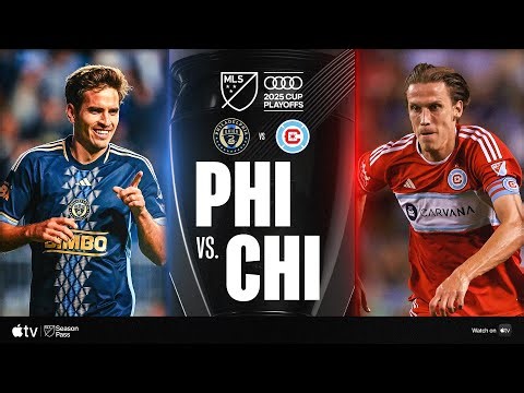 Philadelphia Union vs. Chicago Fire FC | Full Match Highlights | 2025 Audi MLS Cup Playoffs