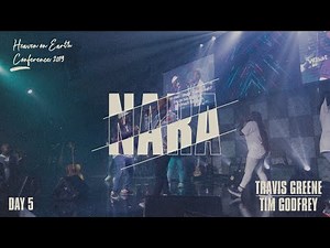Tim Godfrey ft Travis Greene - Nara (LIVE PERFORMANCE) (Heaven On Earth Conference 2019)