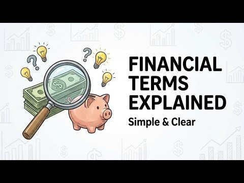 Finance for Beginners: Every Term You're Too Afraid to Ask About