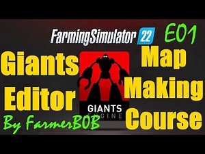 Giants Editor MapMaking Course Episode01 "Getting Started" (Exclusive Content to Patreons)