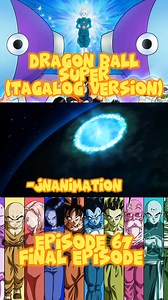 9.3K views · 77 reactions | DRAGON BALL SUPER FINAL EPISODE | JnAnimation | Facebook