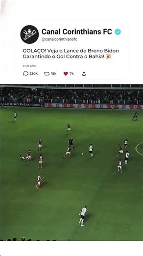 Como Foi o Gol de Breno Bidon Pelo Corinthians Contra o Bahia?
