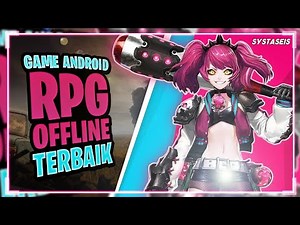 10 Game Android RPG Offline Terbaik