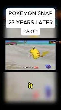 Pokemon Snap 27 Years Later