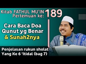 Cara Baca Doa Qunut untuk Imam & Sunah2nya °Eps 189 Kitab Fathul Muin - KH Fakhruddin Al Bantani