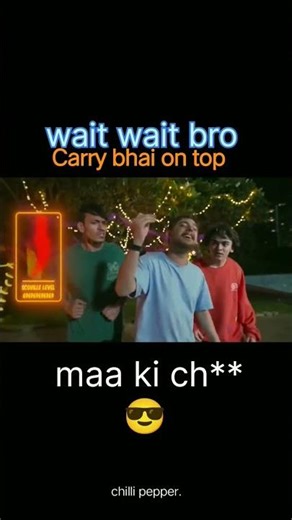 carry bhai ka script