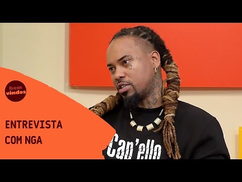 Bem-Vindos: Sílvio Nascimento entrevista o rapper NGA