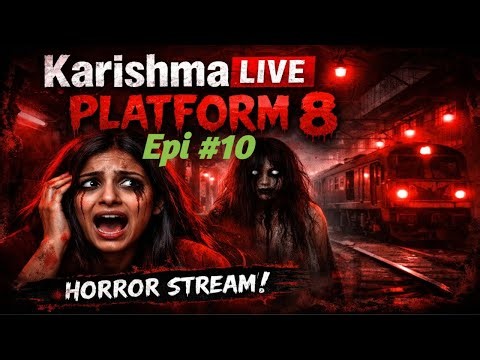 🔴 Platform 8 LIVE – Trapped on an Endless Train! (Horror Gameplay) Karishma_Live Live Stream 10