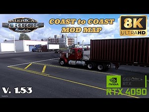 *8K* ATS Coast to Coast Map Mod Lousiana to Mississippi JBX3 RTX 4090 Photoreal Gameplay