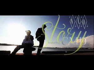 【Official MV】Story ft.CMD (DAZZLE 4 LIFE) - NAO from.HKP [2012.11.14]