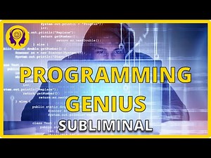 ★PROGRAMMING GENIUS★ Improve Your Coding, Hacking & IT Skills! - SUBLIMINAL Visualization 🎧