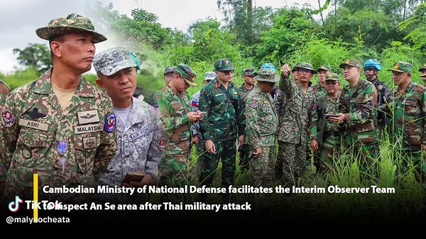 Cambodian Defense Ministry Hosts Observer Team After Thai Attack