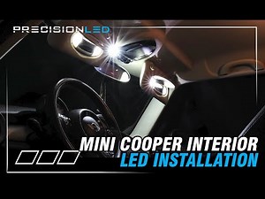 Mini Cooper Interior LED Installation tutorial - 2nd Gen | 2007 - 2014