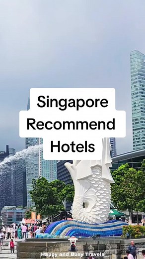 Best Hotels in Singapore | Top Recommendations for Your Stay