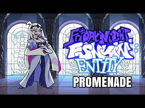 Friday night Funkin': VS Entity (Nikusa) Promenade'OST