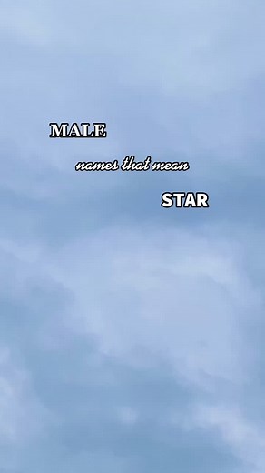 Unique Male Star Names with Meanings | Aesthetic Name Ideas
