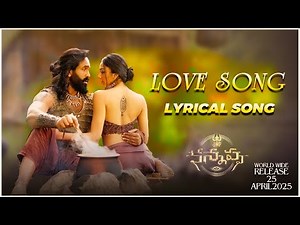 Love Lyrical Video Song | Kannappa -Telugu | Vishnu Manchu,Preity M | Mohan Babu | Mukesh KumaR