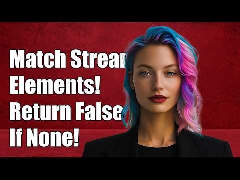 How to match stream elements but return false if non exists?