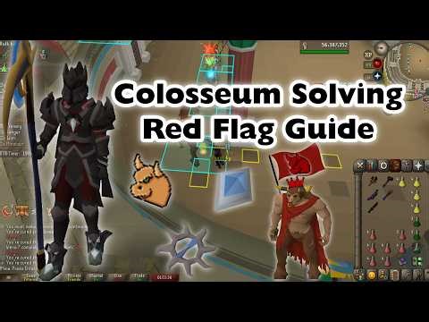 Colosseum Solving Red Flag for Learners Guide - OSRS