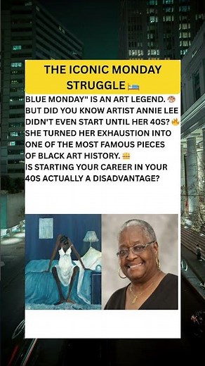 The Story of "Blue Monday": How Annie Lee Made History In Her 40s! 🎨🔥