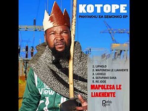 Kotope_Maponesa le Liakhente Official Audio