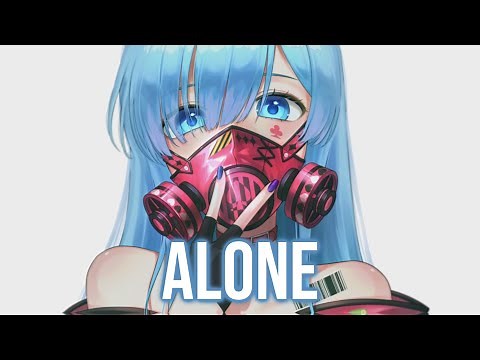 Nightcore - Alone, Pt. II (Lyrics)