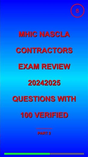 2026 MHIC & NASCLA Exam Mastery: 100% Solved Questions & Verified Answers
