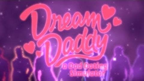 Dream Daddy - Teaser Trailer