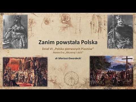 Zanim powstała Polska