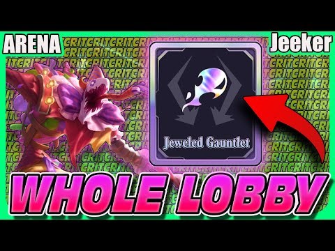 ENTIRE LOBBY has Jeweled Gauntlet (Insane DMG lobby) - League of Legends Arena