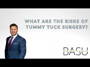 What are the risks of tummy tuck surgery?