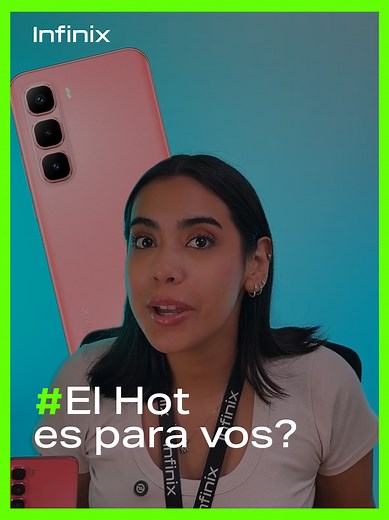 Infinix HOT: El celular para quienes brillan con actitud