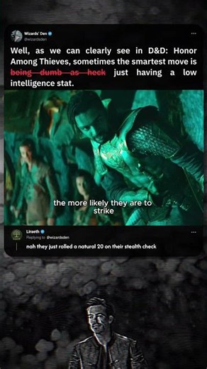 As we can clearly see in D&D: Honor Among Thieves, sometimes the smartest move is just having a