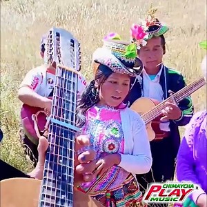 CHIMAYCHA PARA EL MUNDO | CHIMAYCHA PLAY MUSIC
