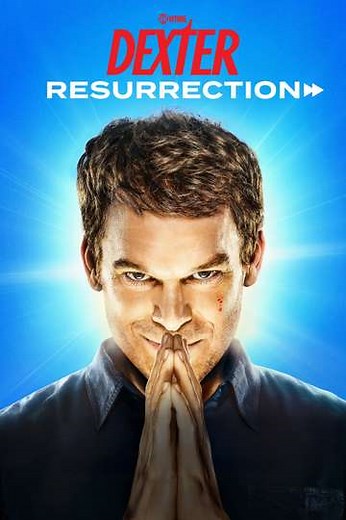 Dexter: Resurrection (2025) - Where to Watch