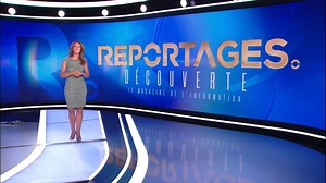 Le nouveau générique de "Reportages Découverte"