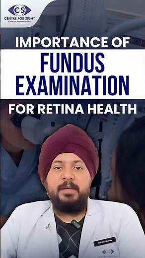 Why Fundus Examination is Crucial for Retina Health – Dr. Gaganjeet Singh Gujral Explains