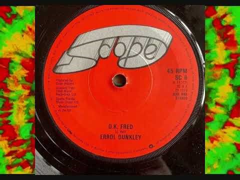 Errol Dunkley - O.K. Fred (1981)